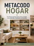 EL SISTEMA QUE DEJA ORDENADO, FUNCIONAL Y ARMONIOSO TU HOGAR.